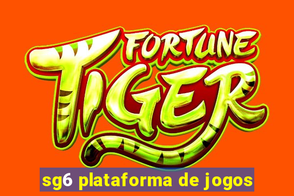 sg6 plataforma de jogos